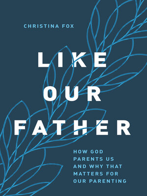 cover image of Like Our Father